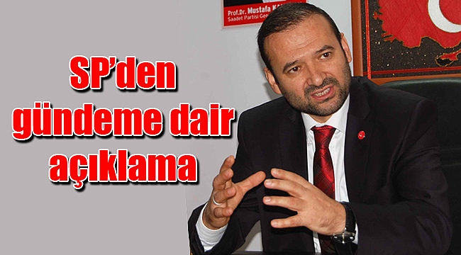 SP’den gündeme dair açıklama