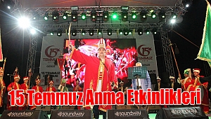 15 Temmuz Anma Etkinlikleri