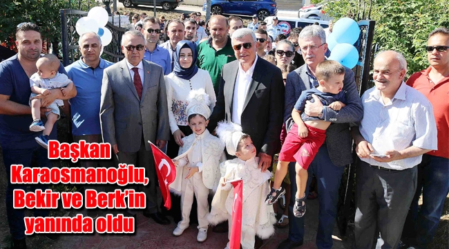 Başkan Karaosmanoğlu, Bekir ve Berk’in yanında oldu