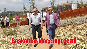 Başkanlar Macerayı gezdi
