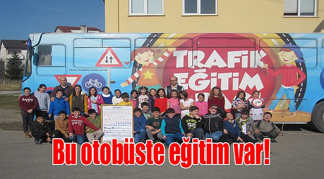 Bu otobüste eğitim var!