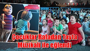 Çocuklar Rafadan Tayfa Müzikali ile eğlendi