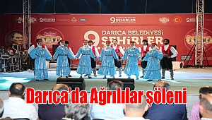 Darıca’da Ağrılılar şöleni