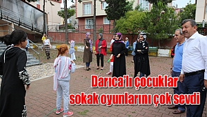 Darıca’lı çocuklar sokak oyunlarını çok sevdi