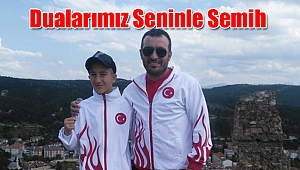Dualarımız Seninle Semih