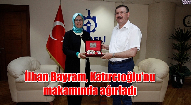 İlhan Bayram, Katırcıoğlu’nu makamında ağırladı