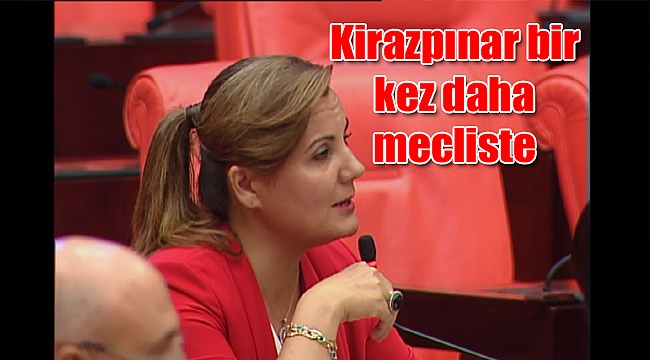 Kirazpınar bir kez daha mecliste