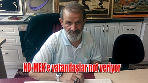 KO-MEK’e vatandaşlar not veriyor