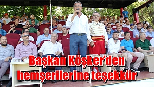 Köşker’den hemşerilerine teşekkür