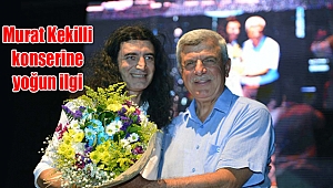 Murat Kekilli konserine yoğun ilgi