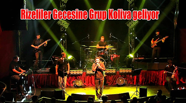 Rizeliler Gecesine Grup Koliva geliyor