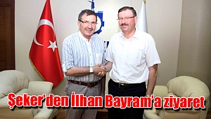 Şeker'den İlhan Bayram'a ziyaret
