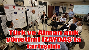 Türk ve Alman atık yönetimi İZAYDAŞ'ta tartışıldı