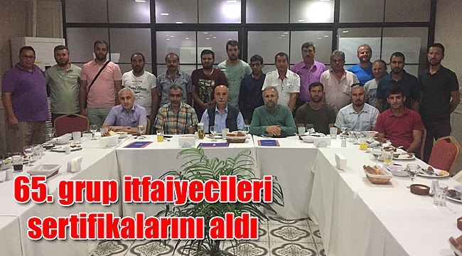 65. grup itfaiyecileri sertifikalarını aldı