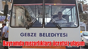 Bayramda mezarlıklara ücretsiz ulaşım