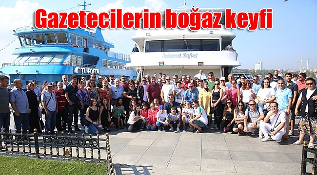 Gazetecilerin boğaz keyfi