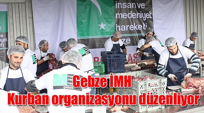 Gebze İMH Kurban organizasyonu düzenliyor