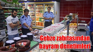 Gebze zabıtasından bayram denetimleri