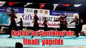 Kafkas Yaz Şenlikleri’nin finali horonla yapıldı