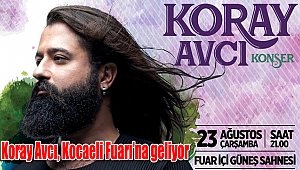 Koray Avcı, Kocaeli Fuarı’na geliyor