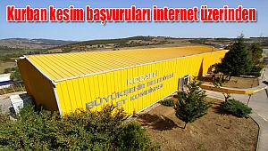 Kurban kesim başvuruları internet üzerinden