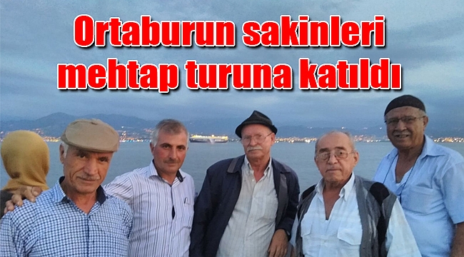 Ortaburun sakinleri mehtap turuna katıldı