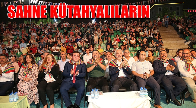 SAHNE KÜTAHYALILARIN