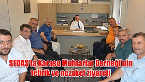 SEDAŞ’ta Karasu Muhtarlar Derneği’nin tebrik ve nezaket ziyareti