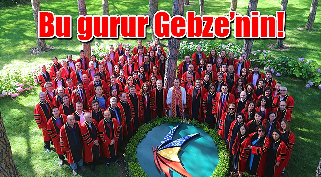 Bu gurur Gebze’nin!