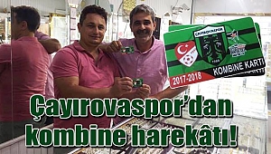 Çayırovaspor’dan kombine harekâtı!