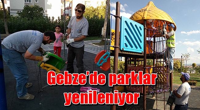 Gebze’de parklar yenileniyor