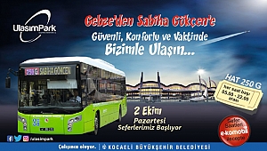 Gebze’den Sabiha Gökçen’e yeni hat; 250G