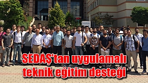 SEDAŞ’tan uygulamalı teknik eğitim desteği