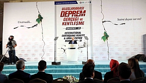 Deprem çalıştayı sonuç bildirgesi açıklandı