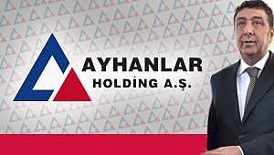 Ayhanlar Holding’in büyük başarısı!