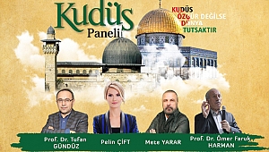 Kudüs Paneli ses getirecek