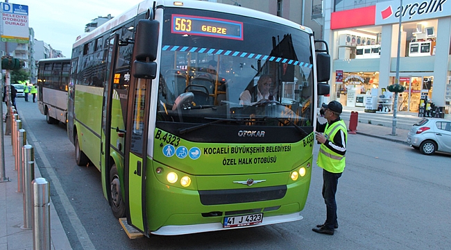 Toplu taşıma araçlarına sıkı denetim