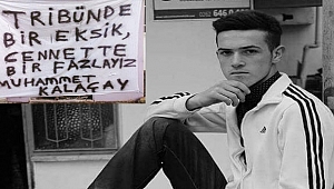 Kalbimizdesin Muhammet Kalaçay!