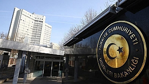 Dışişleri'nden ABD'ye cevap