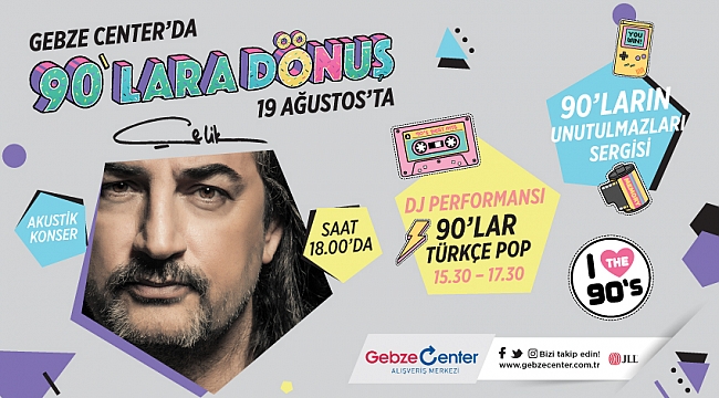 Gebze Center’dan 90’lara dönüş