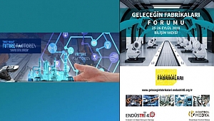 Geleceğin fabrikaları vadide konuşuldu