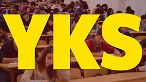 YKS 15-16 Haziran'da yapılacak