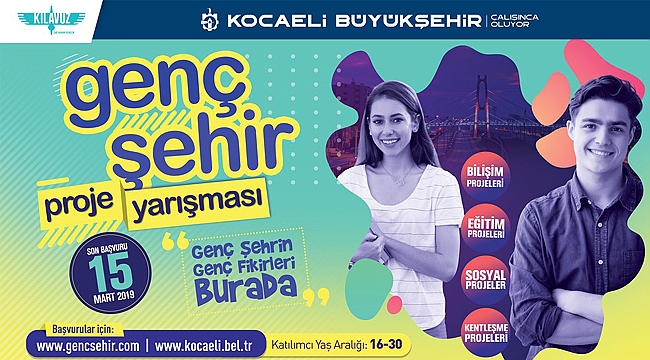 ‘’Genç Şehir’’ ile projeler yarışacak