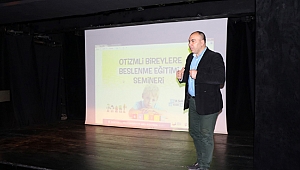 Otizmli bireyler için beslenme semineri