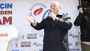 Varank, "Gebze'ye çok şey borçluyuz"