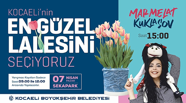Kocaeli’nin en güzel laleleri bu festivalde