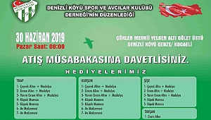 Denizli’de atış heyecanı 30 Haziran’da