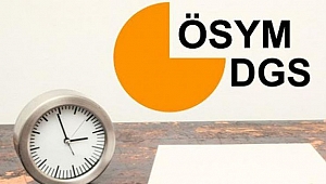 DGS için alınan tedbirler duyuruldu