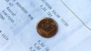 "Para üstü 1 kuruş da olsa isteyin"
