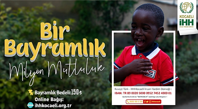 "Bir Bayramlık milyon mutluluk!"